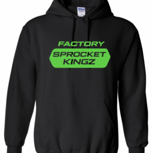 Factory Sprocket Kingz Hoodie